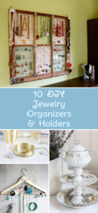 10 Stylish DIY Jewelry Organizers And Holders