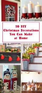 20 DIY Christmas Decorations You Can Make at Home