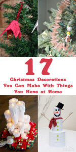 17 Christmas Decorations You Can Make With Things You Have at Home