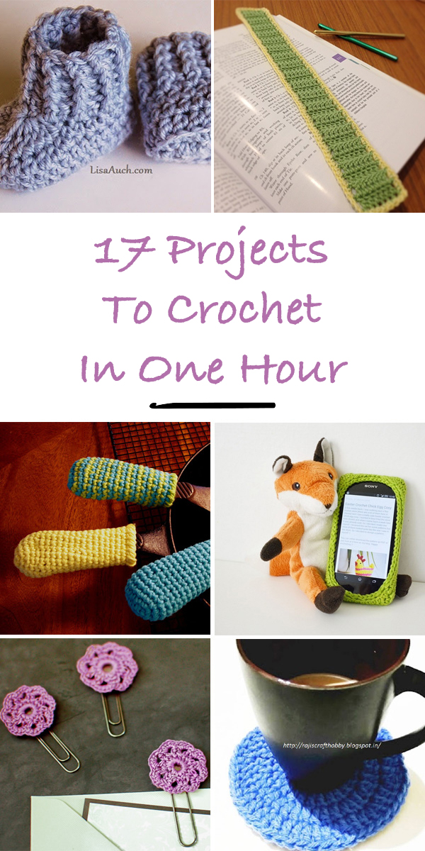 17 Projects To Crochet In One Hour