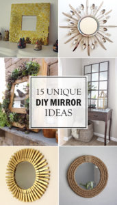 15 Unique DIY Mirror Ideas