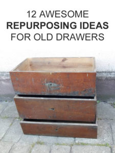 12 Awesome Repurposing Ideas For Old Drawers