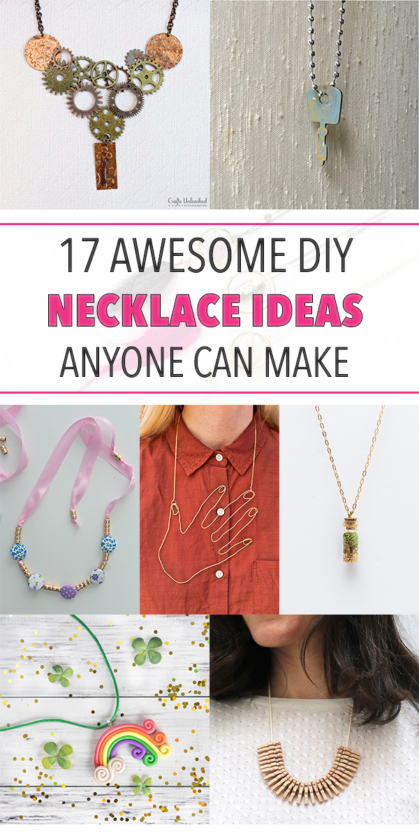 17 Awesome DIY Necklace Ideas Anyone Can Make