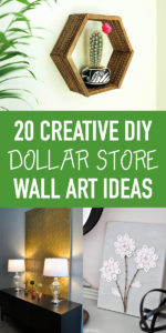 20 Creative DIY Dollar Store Wall Art Ideas